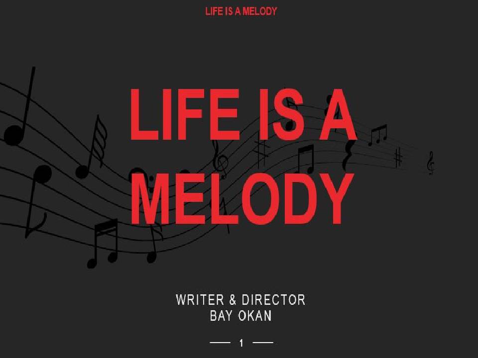 Life is a Melody text with notes.